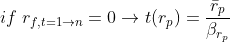 if\;r_{f,t=1\rightarrow n}=0\rightarrow t(r_{p})=\frac{\bar{r}_{p}}{\beta_{r_{p}}}